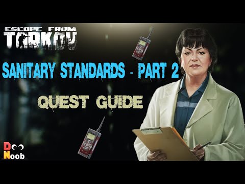 EP.29 l Sanitary Standards - Part 2 - Therapist TaskGuide - #escapefromtarkov #questguide #doonoob
