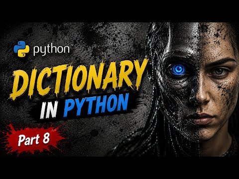 Python Dictionary Explained Dictionaries In Python For Beginners Python Course Part 8 2026