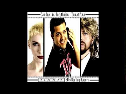 Sak Noel Vs. Eurythmics - Sweet Paso (Inout 80' Bootleg Rework)