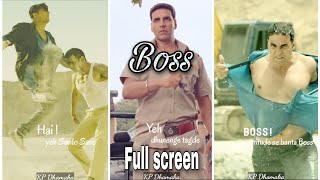 Boss (Akshay Kumar) Full Screen Status (lyrics) �