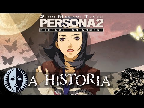 Persona 2: Eternal Punishment A história