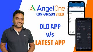 Angel one new app versus old app comparison latest video 2023 | Tech with Ankush