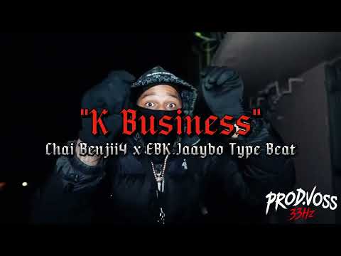 {FREE} CHAIBENJII4 x EBK JAAYBO TYPE BEAT - "K Business"