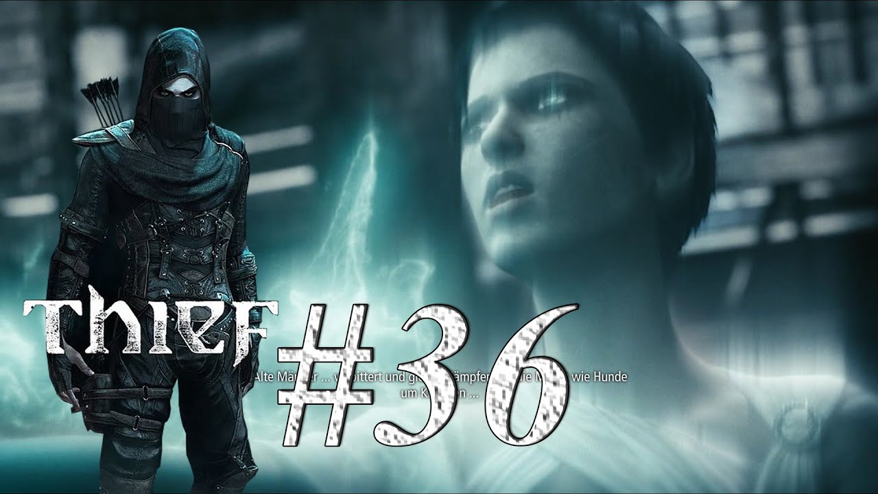 Erin der Urkraftendkampf - Kapitel 8 #Thief #Gameplay 36 German 60FPS