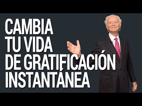 Cambia tu Vida de Gratificación Instantánea | Desarrollo Personal