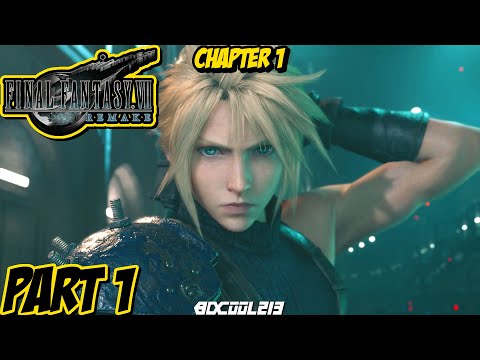 Final Fantasy VII Remake Gameplay Walkthrough Part 1 | Chapter 1