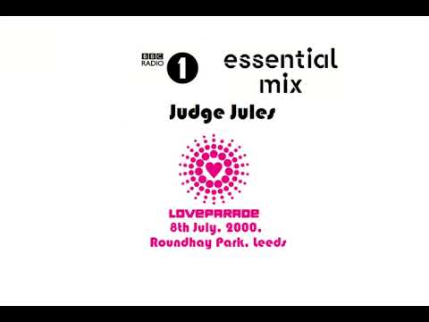 Judge Jules Essential Mix, Love Parade Leeds, 8 July 2000