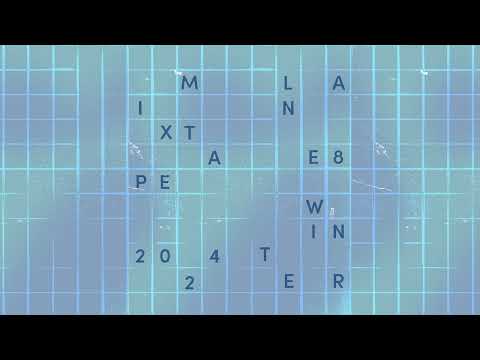 Lane 8 - Winter 2024 Mixtape 2024-12-18