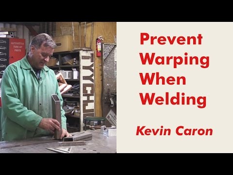 How to Prevent Warping When Welding - Kevin Caron