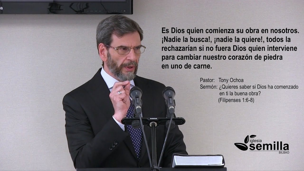 ¿Quieres saber si Dios ha comenzado en ti la buena obra? (Filipenses)