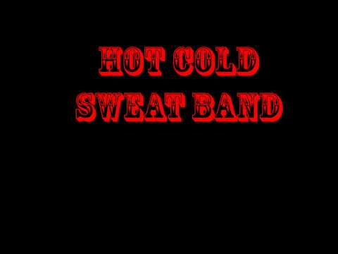 Hot Cold Sweat Band-@12-28-90 Waldorf