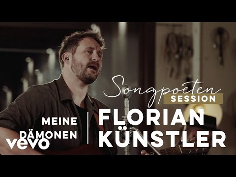 Florian Künstler - Meine Dämonen (Songpoeten Session)
