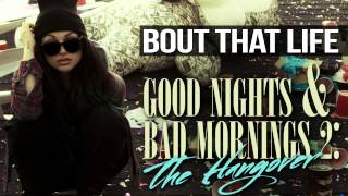 Snow Tha Product - Bout That Life (Produced by Arthur McArthur)