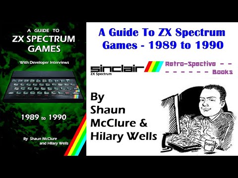 A Guide to ZX Spectrum Games: 1989 to 1990 - Book Review