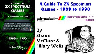 A Guide to ZX Spectrum Games: 1989 to 1990 - Book Review