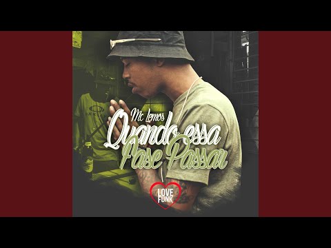 Quando Essa Fase Passar