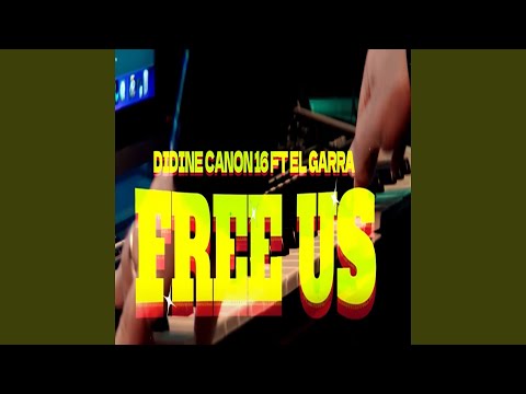 Free Us (feat. EL GARRA)