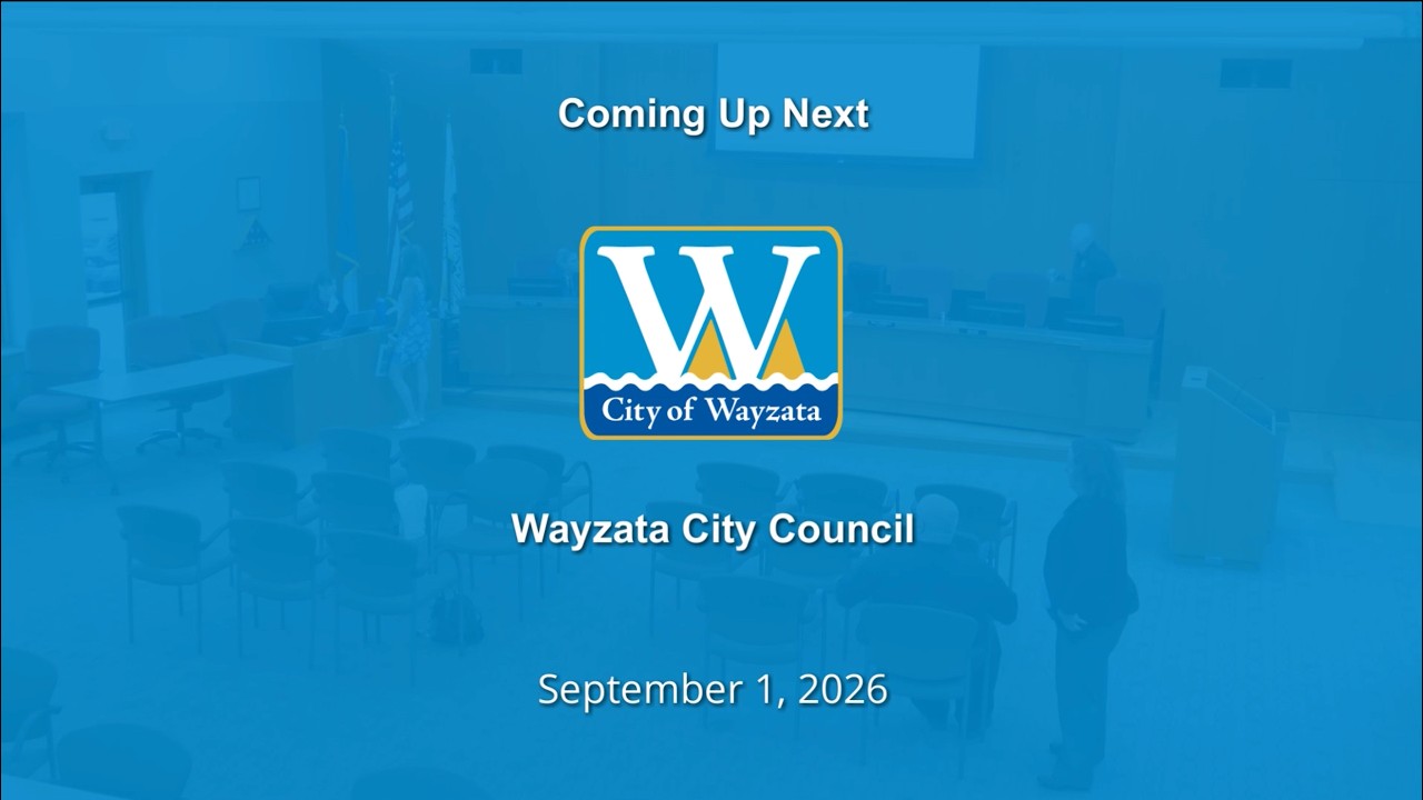 Wayzata City Council - September 1, 2026 7:00:00 PM