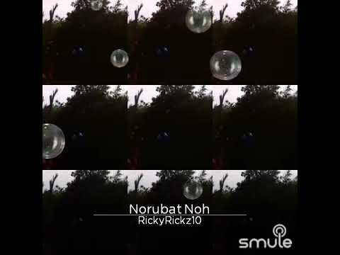 NORUBAT NOH ricky rickz SABAHAN SINGING