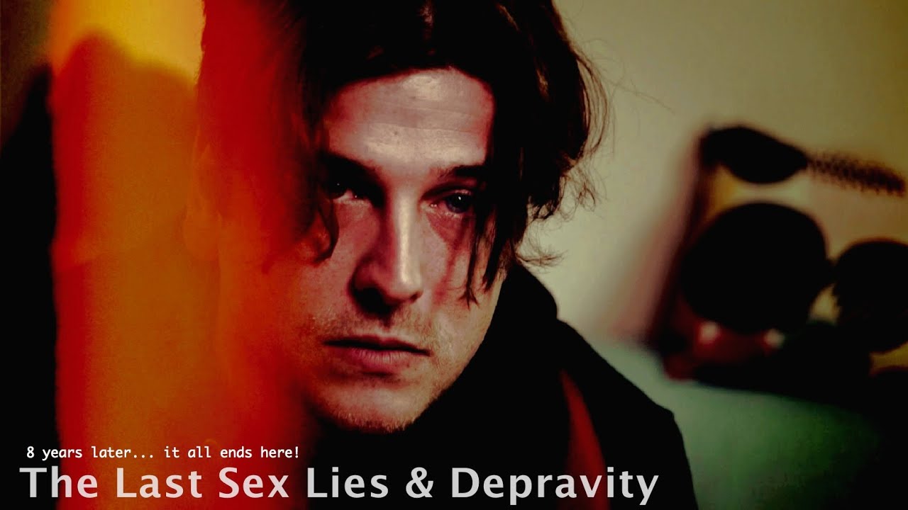 The Last Sex Lies & Depravity (Part 3) Official Trailer
