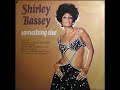 Shirley Bassey - I'm not there