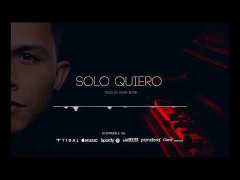 Saddiel - Solo Quiero