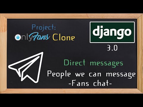 Django OnlyFans Clone - Direct messages just fans chat | 25 thumbnail