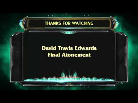 David Travis Edwards - Final Atonement