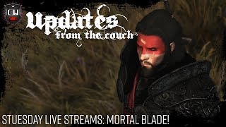 STUESDAY LIVE STREAMS: Mortal Blade Returns