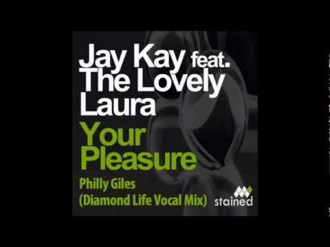 Jay Kay - Your Pleasure (Philly Giles Diamond Life Vocal Mix)