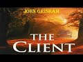 Learn English Through Story - The Client by John Grisham
