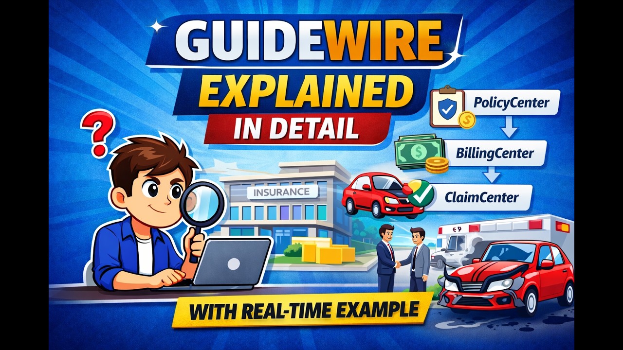 What is Guidewire? Complete Guide for Software Testers (Real-Time Example)