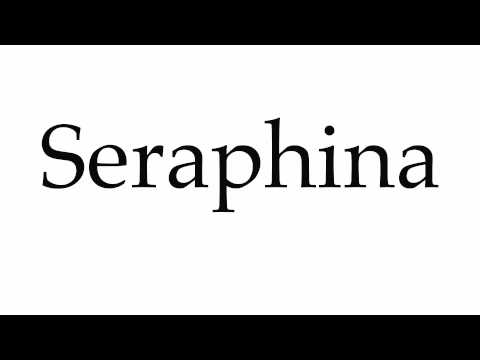 How to Pronounce Seraphina