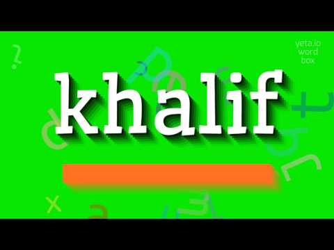 How to say "khalif"! (High Quality Voices)