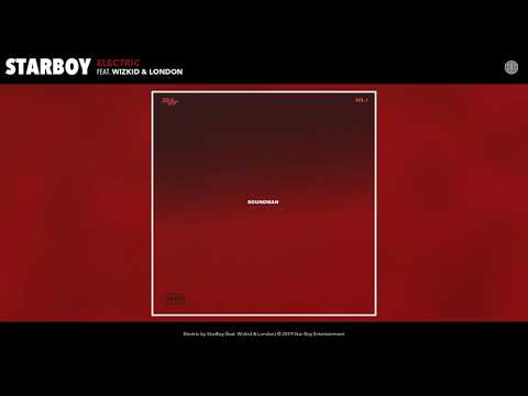 StarBoy feat. Wizkid & London – “Electric”