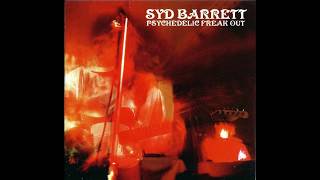 Syd Barrett - Vegetable Man (Malcom Jones Mix - October 1967)