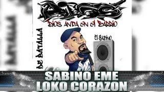 Sabino Eme - Loko Corazon