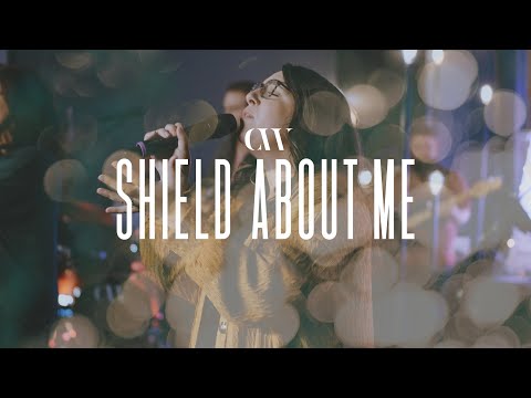 Shield About Me - Misc Praise Songs