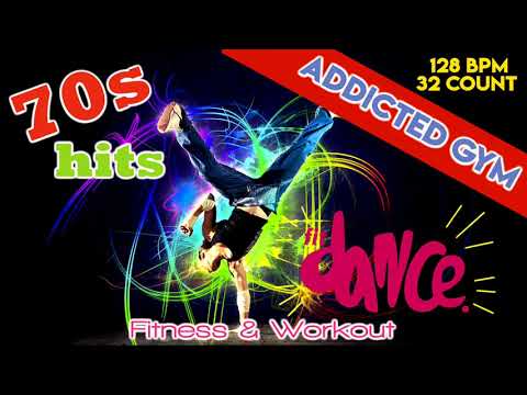 Addicted Gym 70s Hits Workout Collection (for Fitness & Workout 128 Bpm/32 Count)