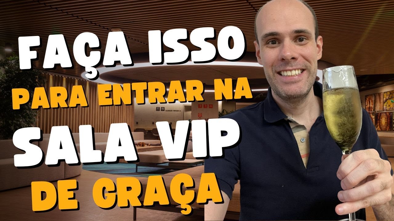 Como entrar na SALA VIP do aeroporto DE GRAÇA