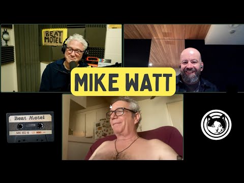 Mike Watt on The Stooges, The Minutemen, and Why Bass is Actually a Drum - Beat Motel Music Podcast