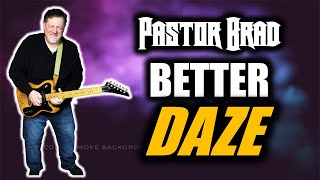 Better Daze