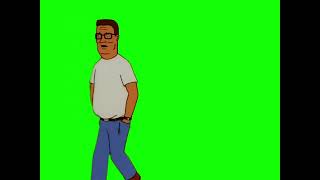 Hank Hill "a lot of good stuff happened in the world when people were like me" green screen