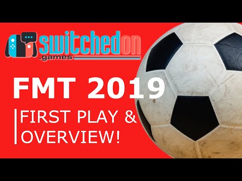 Football Manager Touch 2019 (Nintendo Switch) | #GoAgain?