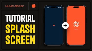 Como criar animação de Splash Screen no Figma