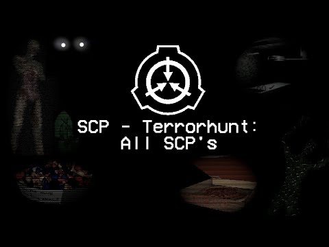 SCP Containment Breach - TerrorHunt: All SCP's