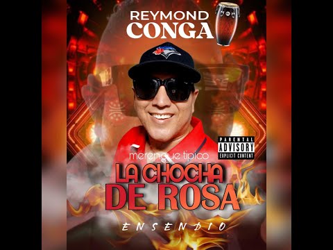 La chocha de Rosa - Cantautor Reymond CONGA (Video oficial - Letra)