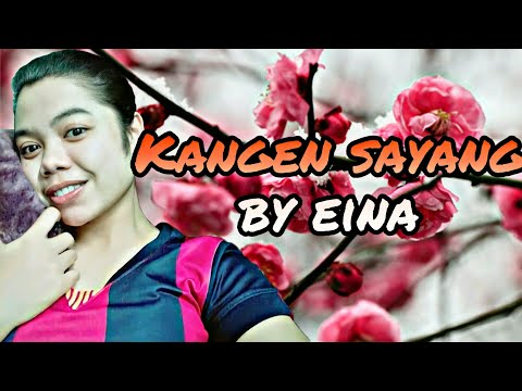 Duo Biduan-Kangen Sayang cover by Eina ESB