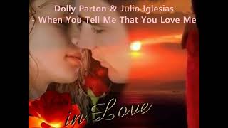 Dolly Parton &amp; Julio Iglesias - When You Tell Me That You Love Me (1994)