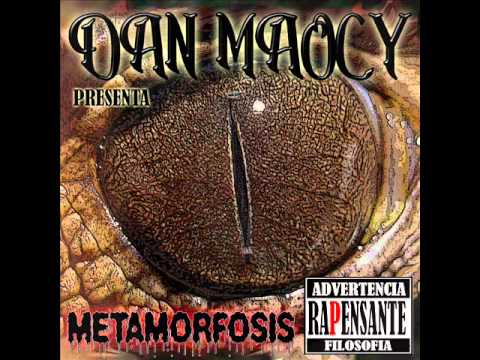 DAN MAOCY - La muerte de la dama oscura - Disco METAMORFOSIS [Solo audio] Rap Pensante.